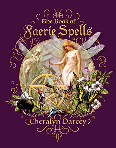 The Book of Faerie Spells - The Spirit of Life