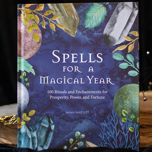 Spells For a Magical Year - The Spirit of Life