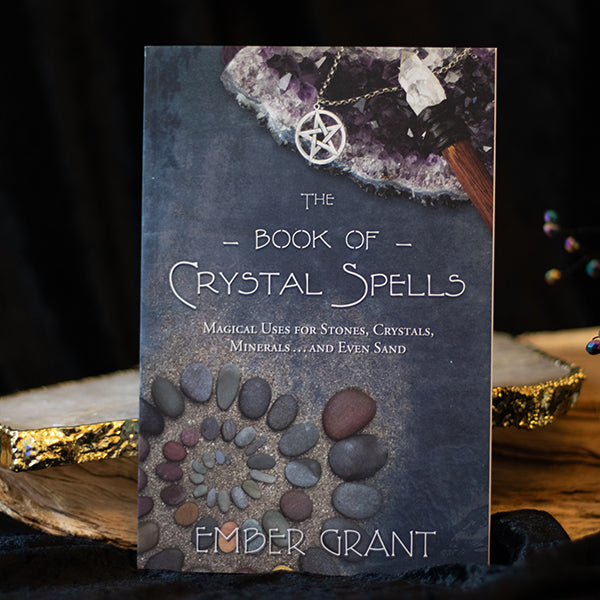 The Book of Crystal Spells - The Spirit of Life